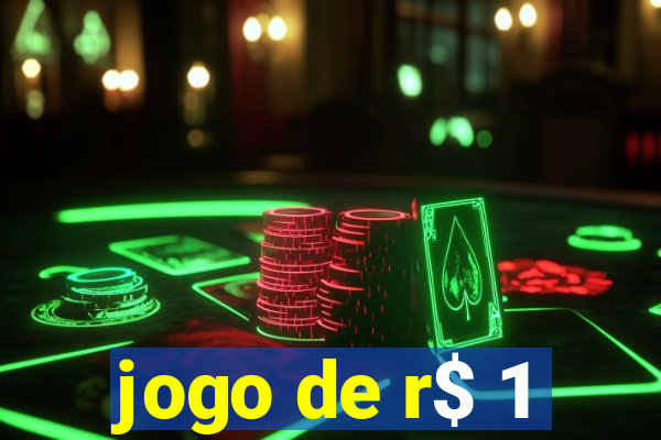 jogo de r$ 1